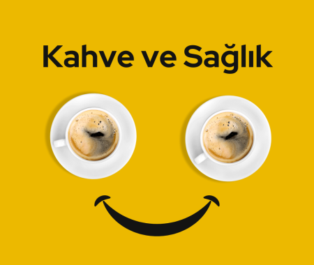 Kahve ve Sağlık - Kahvenin Faydaları